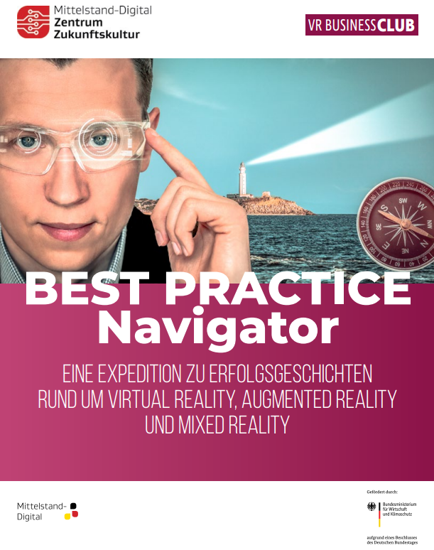 Publikation Eine Expedition zu Erfolgsgeschichten rund um Virtual Reality, Augmented Reality und Mixed Reality (2022)
