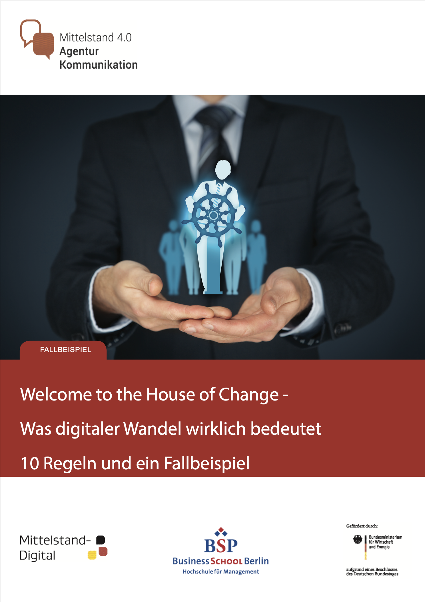 Publikation Welcome to the House of Change - Was digitaler Wandel wirklich bedeutet (2017)